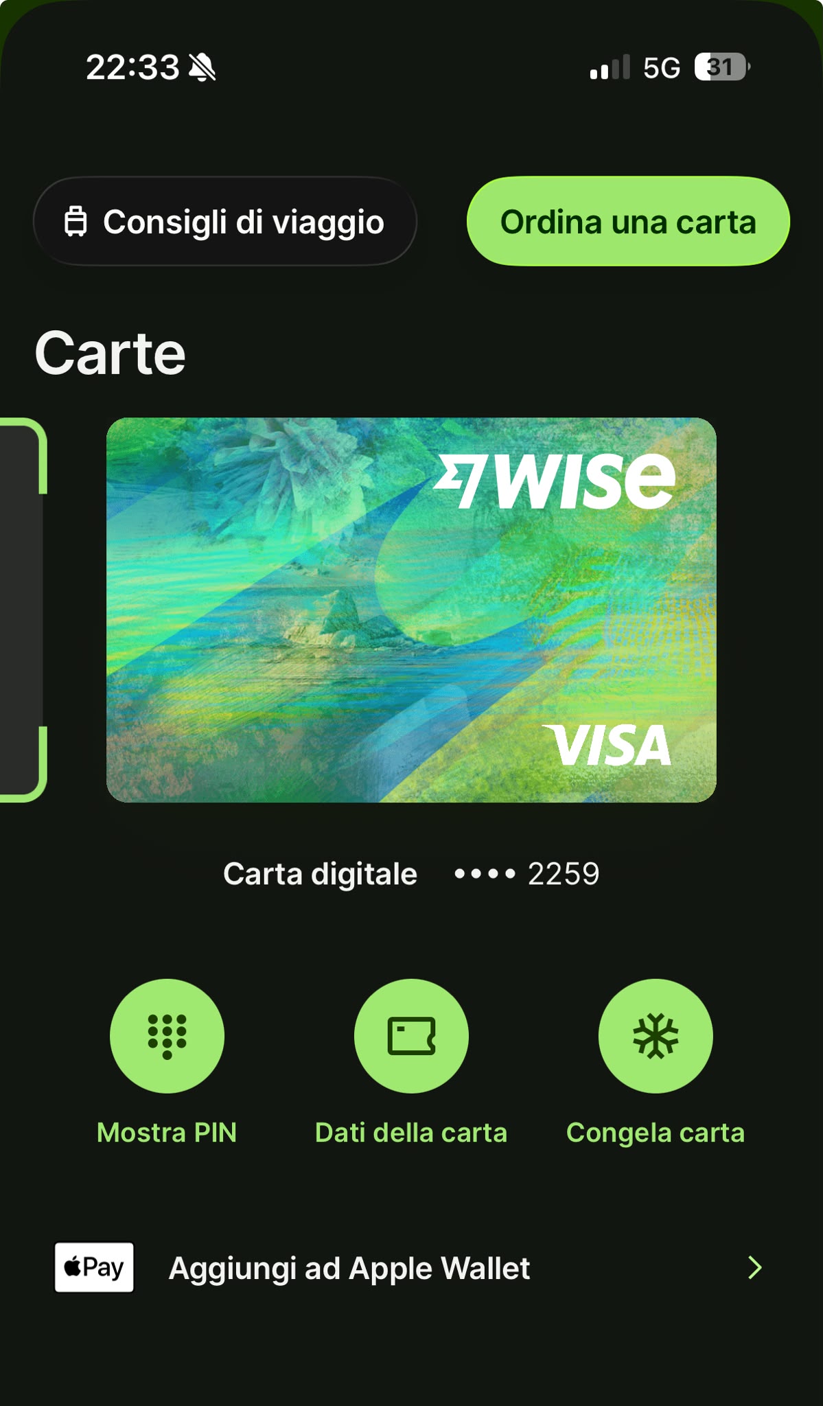 Carta digitale Wise Visa nell'app, con opzioni PIN, dati carta e Apple Wallet